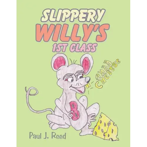 Slippery Willy's 1st Class