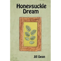 Honeysuckle Dream