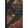 The Gambler, and Other Stories