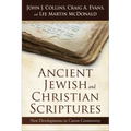 Ancient Jewish and Christian Scriptures: New Developments in Canon Controversy