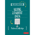 A Little Guide for Teachers: Using Student Data