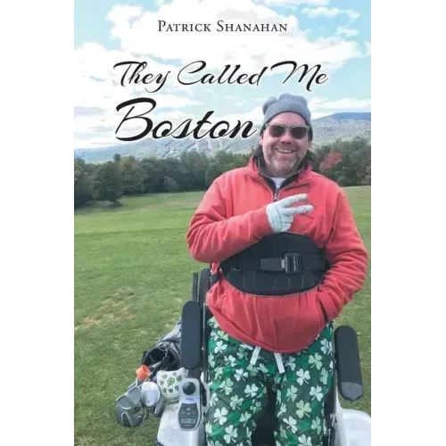 They Called Me Boston
