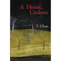 A House, Undone