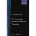 The Economics of Post-Communist Transition