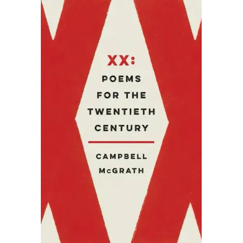 XX: Poems for the Twentieth Century