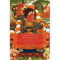 Travels in the Netherworld: Buddhist Popular Narratives of Death and the Afterlife in Tibet