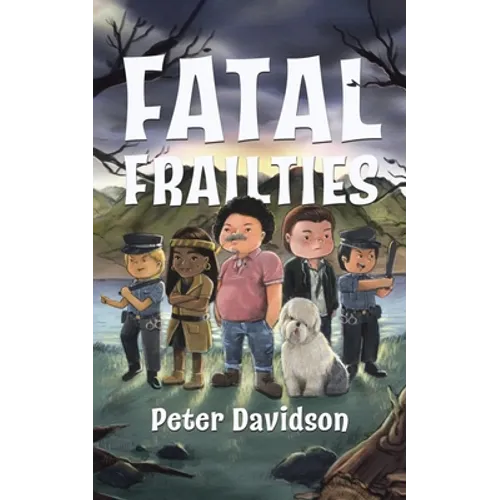 Fatal Frailties