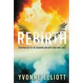 Rebirth: Stepping out of the Shadows and Into Your Own Light