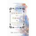 My Journey to Grace: Shattering Mainstream Illusions and Creating My Desired Life