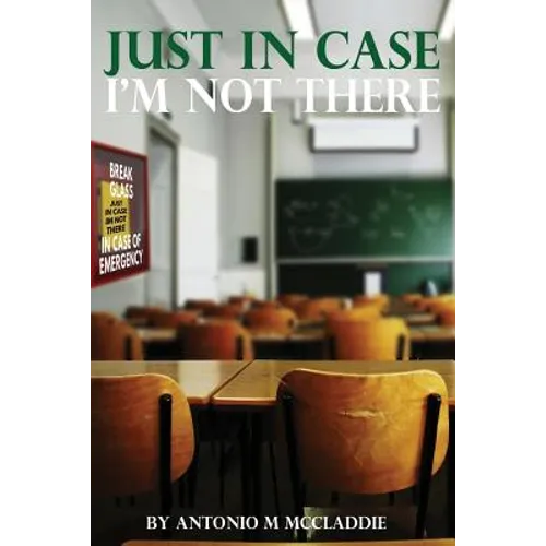 Just In Case Im Not There: Advice From A Father to His Son