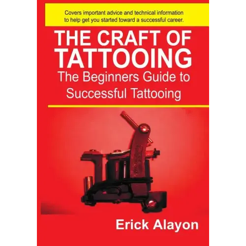 The Craft of Tattooing