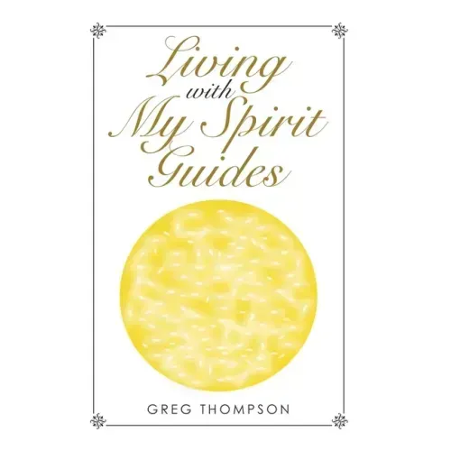 Living with My Spirit Guides