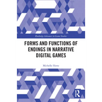 Forms and Functions of Endings in Narrative Digital Games - Paperback