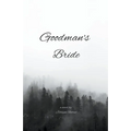 Goodman's Bride