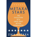 Metaxa Stars: The Evolution of a Greek Spirit Within Generations