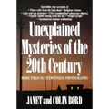 Unexplained Mysteries of the 20th Century