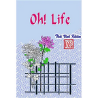 Oh! Life - Paperback
