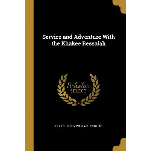 Service and Adventure With the Khakee Ressalah