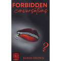Forbidden Conversations