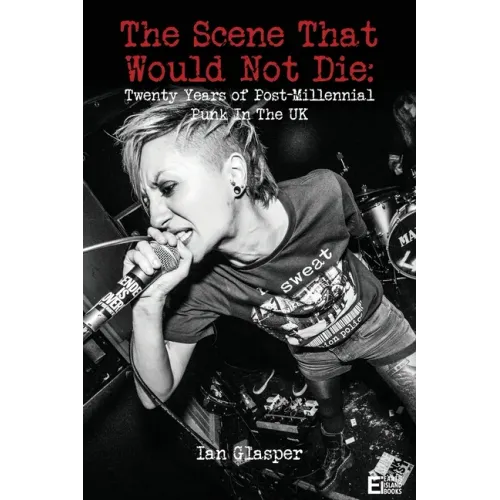The scene that would not die: Twenty years of post-millennial punk in the UK