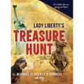 Lady Liberty's Treasure Hunt: For adults who are young at heart