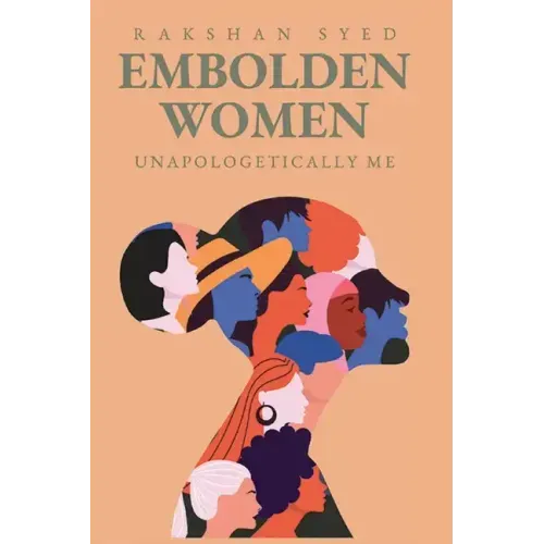 Embolden Women: Unapologetically Me