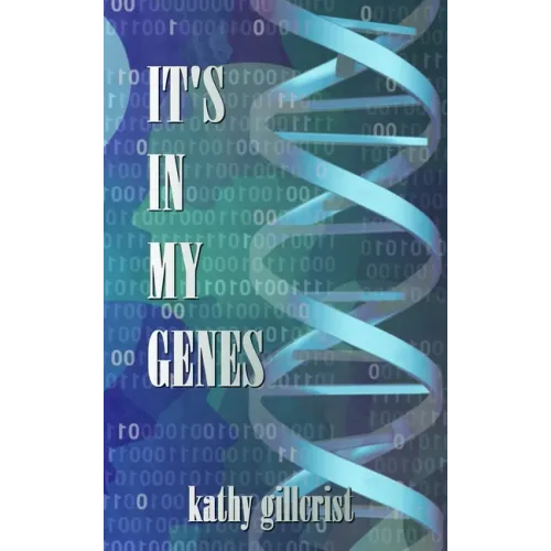It's in my Genes