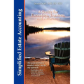 Simplified Estate Accounting A Guide for Executors, Trustees, and Attorneys