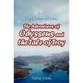 The Children's Homer: The Adventures of Odysseus and the Tale of Troy