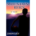 Mountain Reign: A Coming-of-Age Tale