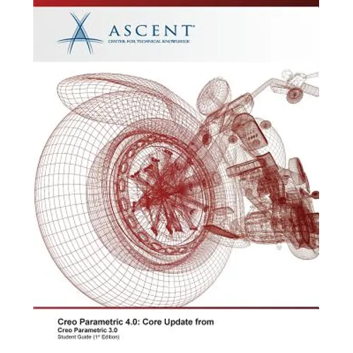 Creo Parametric 4.0: Core Update from Creo Parametric 3.0