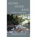 Stone River Rain: Currents in a Single Flow