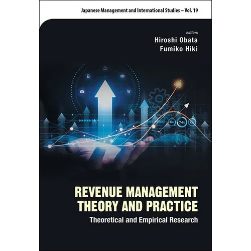 Revenue Management Theory and Practice