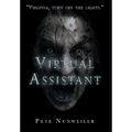 Virtual Assistant: A Smart Home Tech Thriller