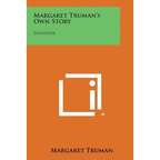 Margaret Truman's Own Story: Souvenir - Paperback