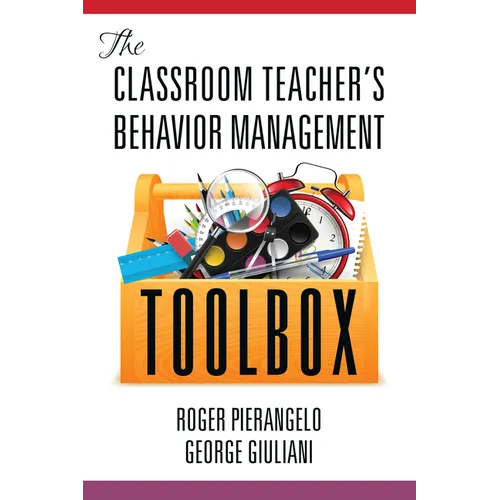 The Classroom Teacher's Behavior Management Toolbox