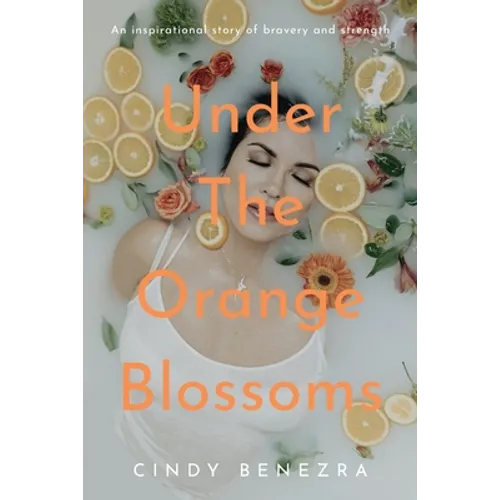 Under The Orange Blossoms