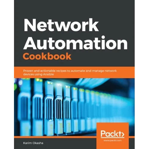 Network Automation Cookbook