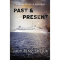 Past & Present: A Marketville Mystery