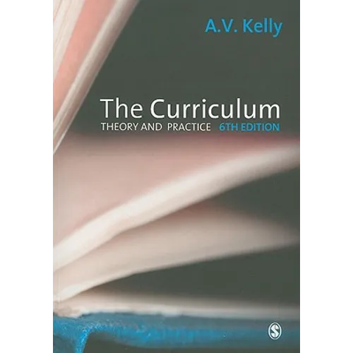 The Curriculum: Theory and Practice