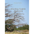 Manding-English Dictionary. Maninka, Bamana Vol. 1.