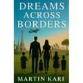 Dreams Across Borders