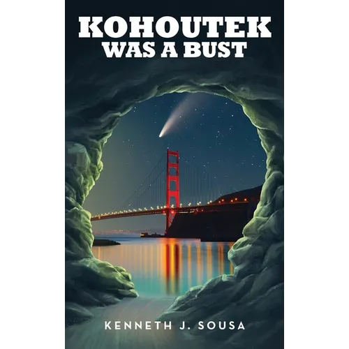 Kohoutek Was A Bust