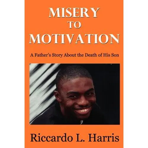 Misery to Motivation