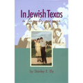 In Jewish Texas: A Family Memoir
