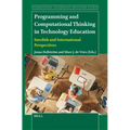 Programming and Computational Thinking in Technology Education: Swedish and International Perspectives