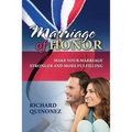 Marriage of Honor: Make Your Marriage Stronger and More Fulfilling