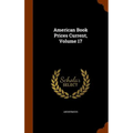 American Book Prices Current, Volume 17