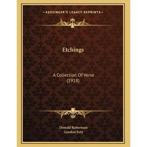 Etchings: A Collection Of Verse (1918)