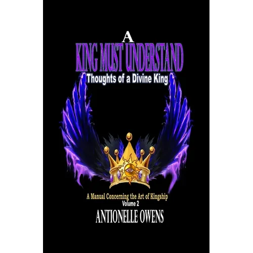 A King Must Understand